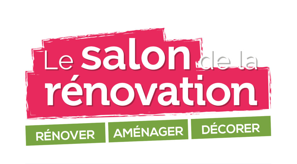 Salon de la Rénovation stand B12 du 8 au 11 février 2019 à Paris Porte de Versailles